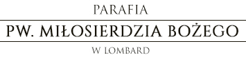 Parafia Milosierdzia Bozego w Lombard